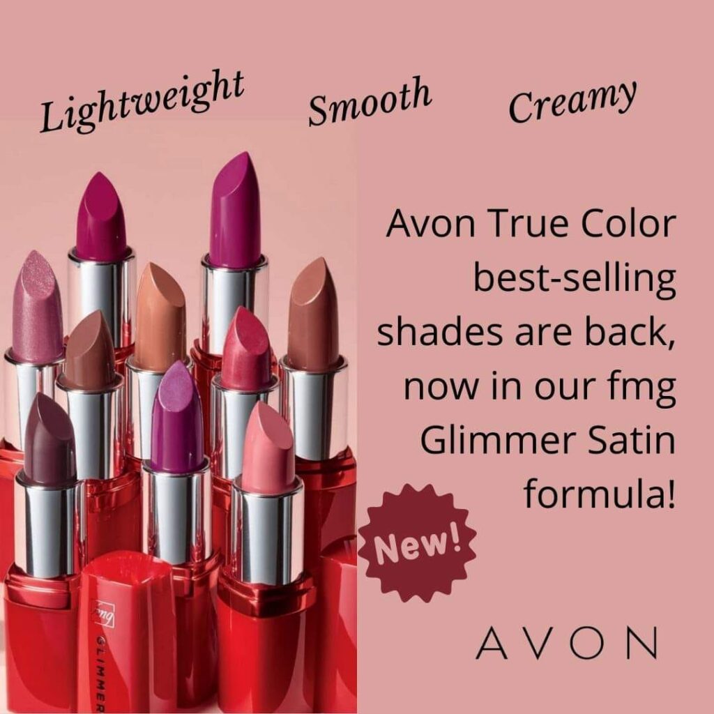 various shades of lipsticks in red tubes with text reading lightweight smooth creamy and Avon True Color best-selling shades are back, now in our fmg glimmer satin formula