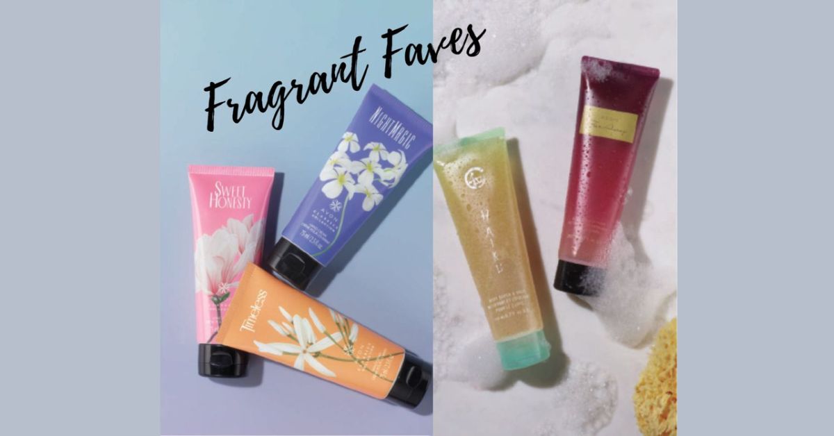 Fragrant Faves for Hands and Body